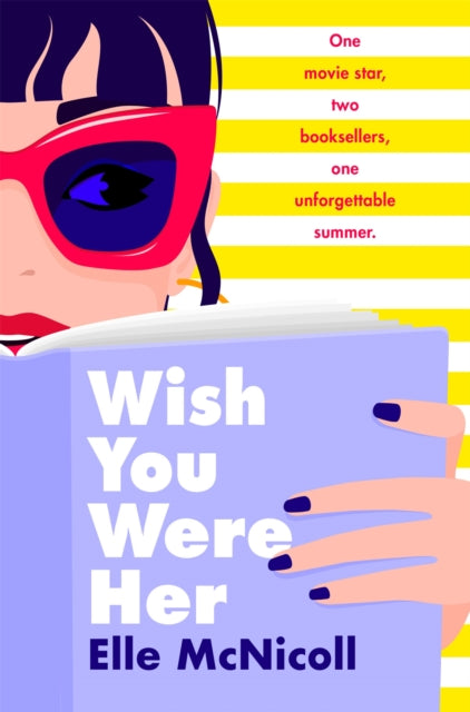 Wish You Were Her 9781035027873 Elle McNicoll