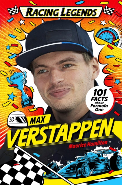 Racing Legends: Max Verstappen, 101 Facts about Formula One 9781035035144 Maurice Hamilton
