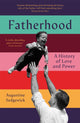 Book cover of: Fatherhood. By: Augustine Sedgewick