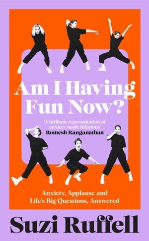 Am I Having Fun Now?, Anxiety, Applause and Life's Big Questions, Answered