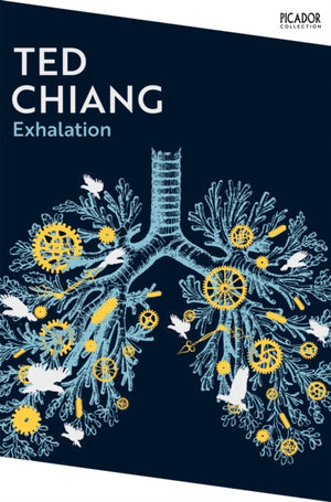 Exhalation, A riveting collection of science fiction short stories from a master of the genre.