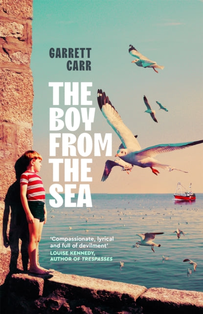Book cover of: Boy from the Sea. By: Garrett Carr