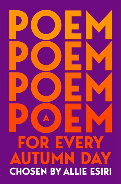 A Poem for Every Autumn Day 9781035044733 ESIRI, ALLIE