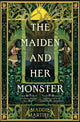 Book cover of: Maiden and Her Monster. By: Maddie Martinez