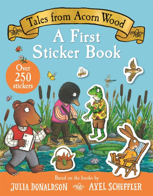 Tales From Acorn Wood: A First Sticker Book 9781035050222 DONALDSON, JULIA