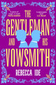 Gentleman and His Vowsmith