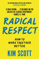 Book cover of: Radical Respect. By: Kim Scott