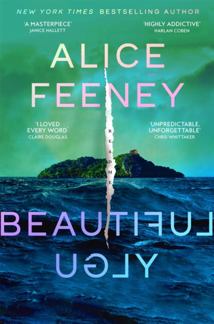 Book cover of: Beautiful Ugly. By: Alice Feeney