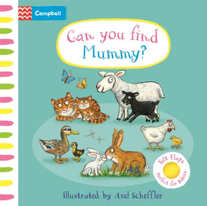 Can You Find Mummy?, A soft flaps book