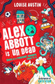 Alex Abbott is Undead