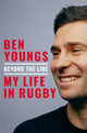 Beyond the Line, My Life in Rugby 9781035069200 Ben Youngs