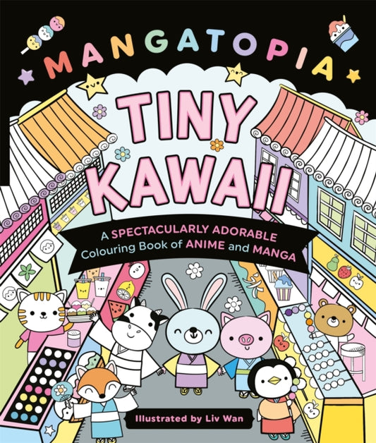 Book cover of: Mangatopia Tiny Kawaii