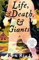 Book cover of: Life, and Death, and Giants