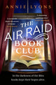 Book cover of: Air Raid Book Club. By: Annie Lyons