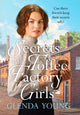 Secrets of the Toffee Factory Girls, The second in a heartwarming wartime trilogy about secrets, friendship, love and toffee . . . 9781035402588 Glenda Young