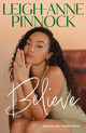 Book cover of: Believe. By: Leigh-Anne Pinnock