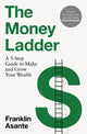 Book cover of: Money Ladder. By: Franklin Asante
