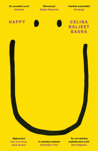 Book cover of: Happy. By: Celina Baljeet Basra