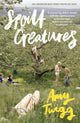 Book cover of: Spoilt Creatures. By: Amy Twigg