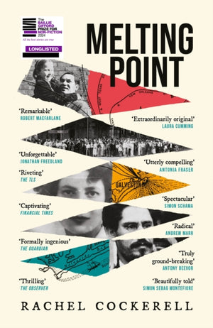 Melting Point: Family, Memory and the Search for a Promised Land, LONGLISTED FOR THE 2024 BAILLIE GIFFORD PRIZE FOR NON-FICTION