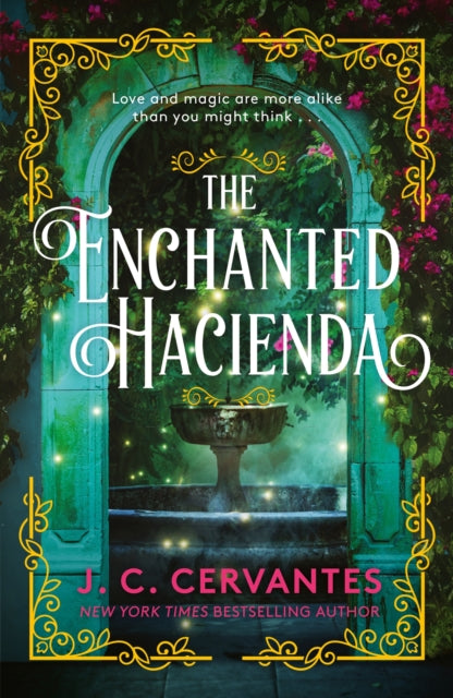 Book cover of: Enchanted Hacienda. By: J. C. Cervantes