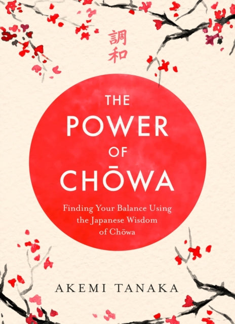 Book cover of: Power of Chowa. By: Akemi Tanaka