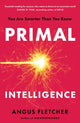 Book cover of: Primal Intelligence
