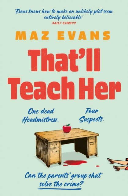 Book cover of: That'll Teach Her