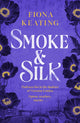 Book cover of: Smoke and Silk