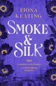 Book cover of: Smoke and Silk