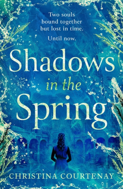 Book cover of: Shadows in the Spring. By: Christina Courtenay