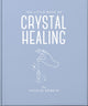 Book cover of: Little Book of Crystal Healing. By: Katalin Patniak