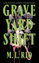 Book cover of: Graveyard Shift