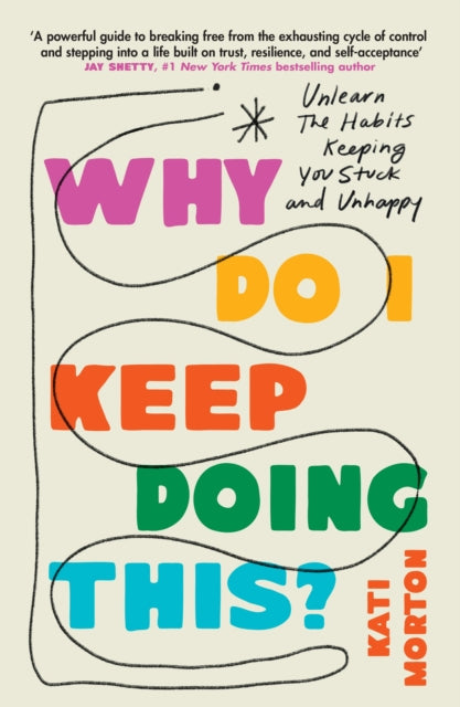 Book cover of: Why Do I Keep Doing This?