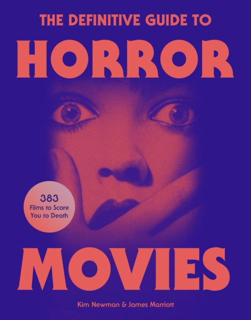 The Definitive Guide to Horror Movies 9781035422043 Kim Newman