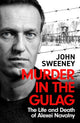 Book cover of: Murder in the Gulag. By: John Sweeney