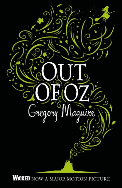 Book cover of: Out of Oz. By: Gregory Maguire