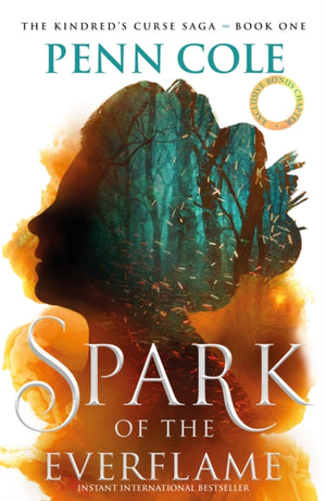 Spark of the Everflame, The first book in an irresistibly epic, enemies-to-lovers romantasy series