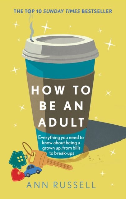 Book cover of: How to be an Adult