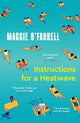Instructions for a Heatwave, The Sunday Times Bestseller from the Author of Hamnet 9781035430109 Maggie O'Farrell
