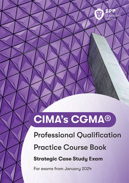 Book cover of: CIMA Strategic E3, F3 & P3 Integrated Case Study