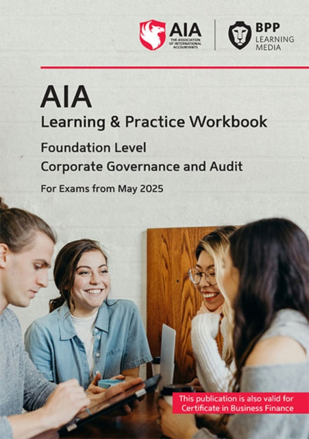 Book cover of: AIA Corporate Governance and Audit. By: BPP Learning Media