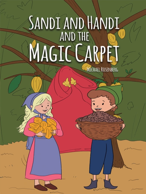 Book cover of: Sandi and Handi and the Magic Carpet