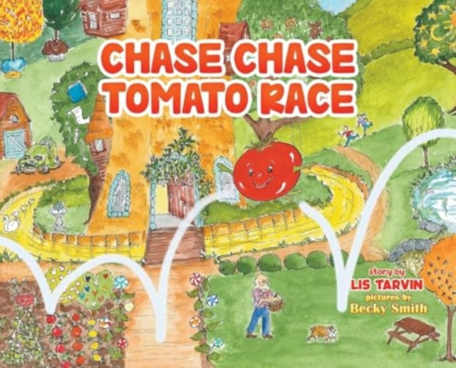 Book cover of: Chase Chase Tomato Race