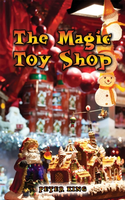 Magic Toy Shop 9781035823956 Peter King