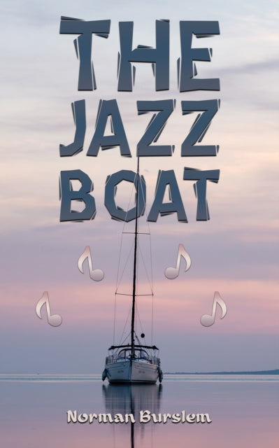 Book cover of: Jazz Boat