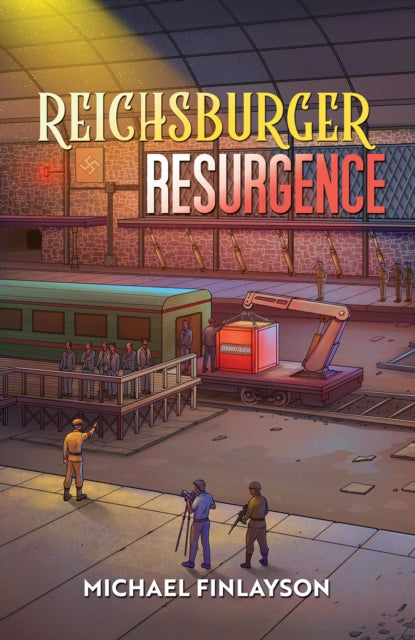 Book cover of: Reichsburger Resurgence. By: Michael Finlayson