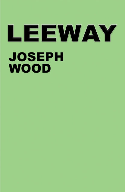 Book cover of: Leeway. By: Joseph Wood