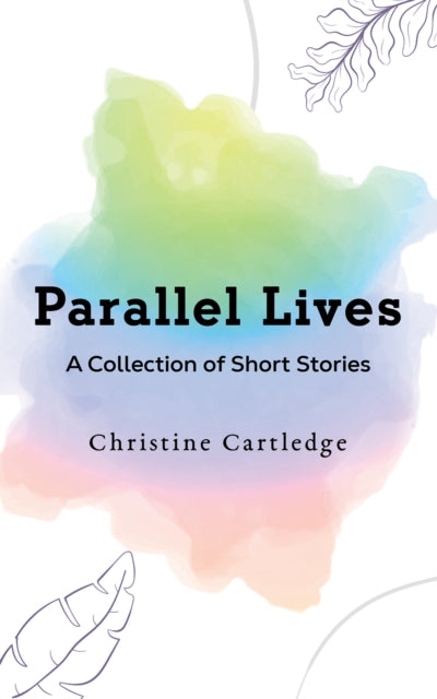 Book cover of: Parallel Lives
