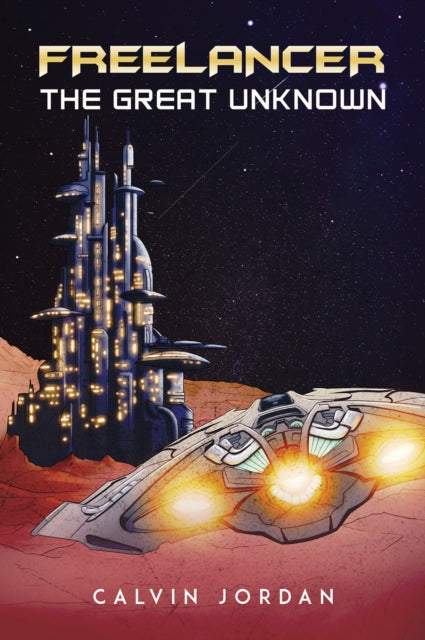 Book cover of: Freelancer. By: Calvin Jordan